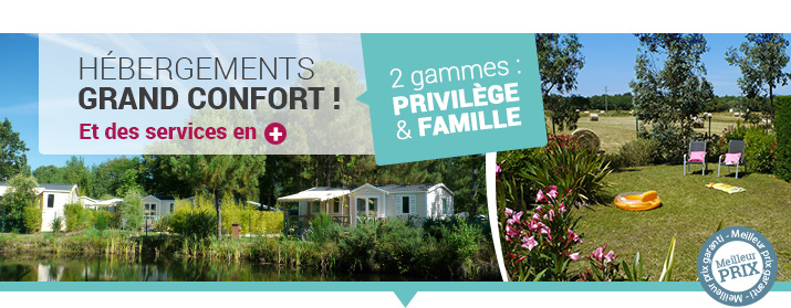 Plus de services et de confort pour vos vacances